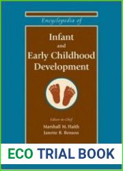 Encyclopedia of Infant and Early Childhood Development