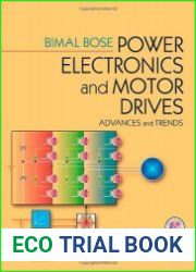 Power Electronics And Motor Drives. Advances and Trends