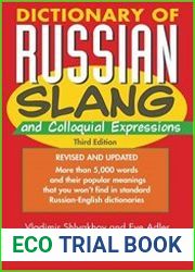 Dictionary of Russian Slang and Colloquial Expressions, Third Edition