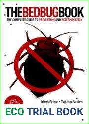 The Bed Bug Book The Complete Guide to Prevention and Extermination