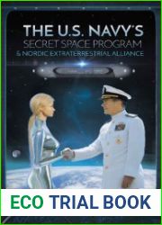 The US Navy|s Secret Space Program and Nordic Extraterrestrial Alliance