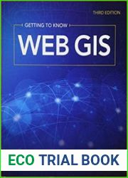 Getting to Know Web GIS Third Edition
