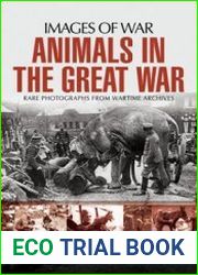 Animals in the Great War (Images of War)