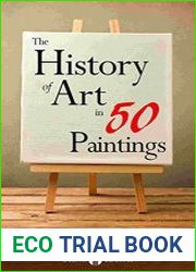 The History of Art in 50 Paintings (Illustrated) (Delphi Masters of Art Book 36)