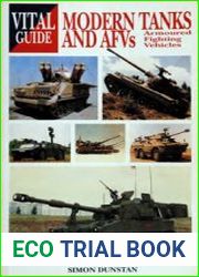 Modern Tanks & Armoured Fighting Vehicles (Vital Guide)
