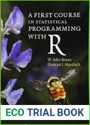 A First Course in Statistical Programming with R, 2nd Edition