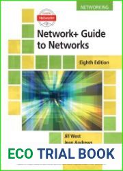 Network+ Guide to Networks, Eighth Edition