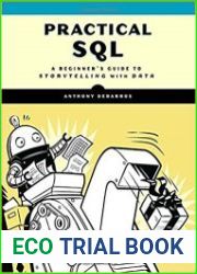 Practical SQL A Beginner|s Guide to Storytelling with Data