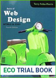 Basics of Web Design HTML5 & CSS3, 4th Edition