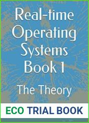 Real-time Operating Systems Book 1 The Foundations