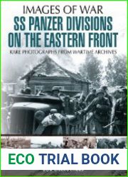 SS Panzer Divisions on the Eastern Front