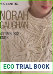 Vogue Knitting Norah Gaughan 40 Timeless Knits