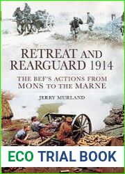 Retreat and Rearguard 1914