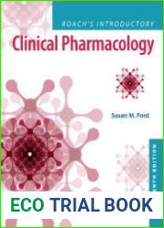 Roach|s Introductory Clinical Pharmacology, Eleventh Edition