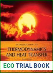 Introduction To Thermodynamics and Heat Transfer, 2nd Edition