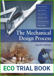 The Mechanical Design Process, Fourth Edition