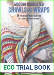 Modern Crocheted Shawls and Wraps