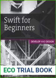 Swift for Beginners Develop and Design, 2nd Edition