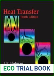 Heat Transfer, Tenth Edition