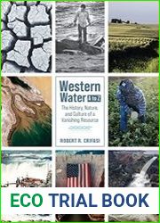 Western Water A to Z The History, Nature, and Culture of a Vanishing Resource