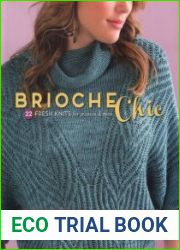 Brioche Chic. 22 Fresh Knits for women & men