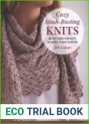 Cozy Stash-Busting Knits