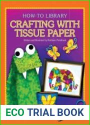 Crafting with Tissue Paper