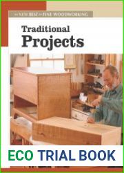 Traditional Projects The New Best of Fine Woodworking