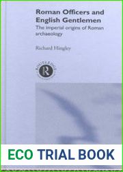 Roman officers and English gentlemen