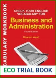 Check Your English Vocabulary for Business and Administration - достаточен ли ваш словарь для занятия бизнесом и работе в администрации в UK
