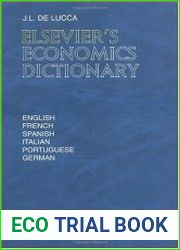 Elsevier|s economics dictionary in English, French, Spanish, Italian, Portuguese, and German