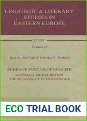 Surface Syntax of English A Formal Model Within the Meaning-Text Framework A Formal Meaning Within the Meaning-text Framework