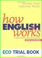 How English Works A Grammar Practice Book
