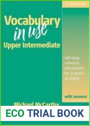 Vocabulary in Use Upper Intermediate with Answers Self-Study Reference and Practice for Students of North American English