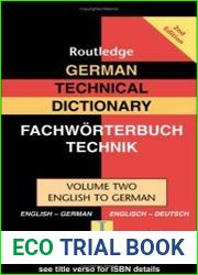 German Technical Dictionary 2 Volume Two, English-German/Englisch-Deutsch (Routledge Bilingual Specialist Dictionaries)
