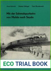 Mit der Schmalspurbahn von Mulda nach Sayda