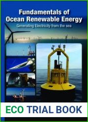 Fundamentals of Ocean Renewable Energy Generating Electricity from the Sea