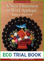 A New Dimension in Wool Applique