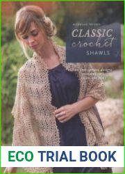 Classic Crochet Shawls