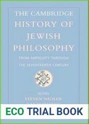 The Cambridge History of Jewish Philosophy From Antiquity through the Seventeenth Century Vol. 1