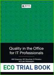 Quality in the Office for IT Professionals