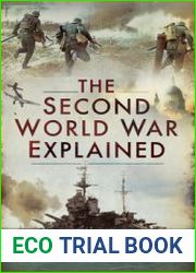 The Second World War Explained