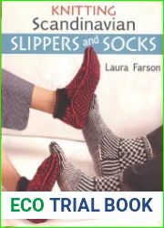 Knitting Scandinavian Slippers and Socks