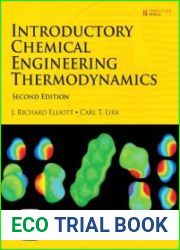 Introductory Chemical Engineering Thermodynamics, Second Edition