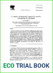 Psychology-Cognition. A cognitive developmental approach to morality investigating the psychopath