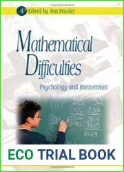 Mathematical Difficulties Psychology and Intervention