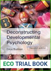 Deconstructing Developmental Psychology