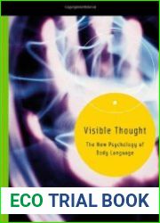 Visible Thought - The New Psychology of Body Language