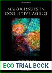 Major Issues in Cognitive Aging (Oxford Psychology Series)