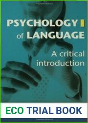 Psychology of Language A Critical Introduction